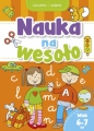 Nauka na wesoło. Ćwiczenia i zadania. Wiek 6-7 lat - Opracowanie zbiorowe
