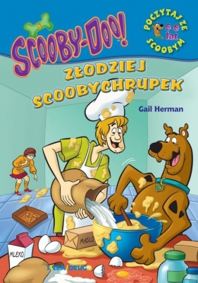 ScoobyDoo! Złodziej scoobychrupek. Poczytaj ze Scoobym - Gail Herman