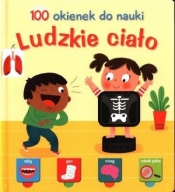 100 okienek. Ludzkie ciało - Opracowanie zbiorowe