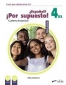 Espanol por supuesto nuevo 4 A2+ ćwiczenia Rebeca Martinez Aguirre