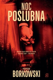 Noc poślubna. Wielkie litery - Przemysław Borkowski
