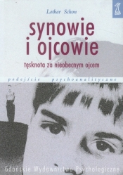 Synowie i ojcowie Tęsknota za nieobecnym ojcem