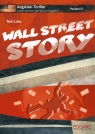 WALL STREET STORY ANGIELSKI THRILLER Z ĆWICZENIAMI Tom Law