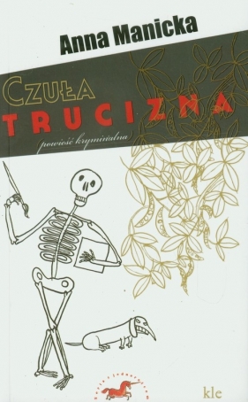 Czuła trucizna - Manicka Anna