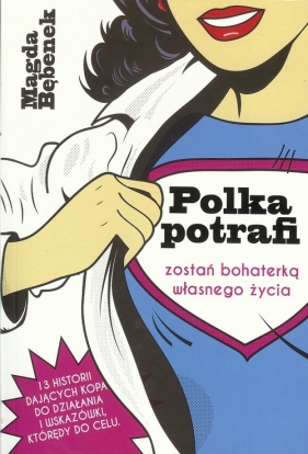 Polka potrafi - Bębenek Magda