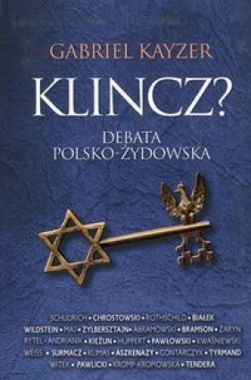 Klincz Debata polsko-żydowska - Kayzer Gabriel