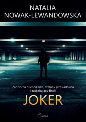 Joker - Nowak-Lewandowska Natalia