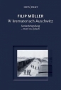 W krematoriach Auschwitz - Filip Müller