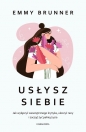 Usłysz siebie - Emma Brunner