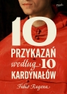 10 przykazań według 10 kardynałów Fabio Marchese Ragona