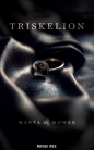 Triskelion - Marta Nowak