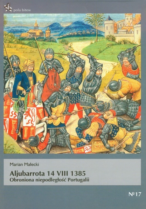 Aljubarrota 14 VIII 1385