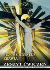 Jezus Chrystus Zbawia 2 Zeszyt ćwiczeń