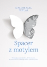 Spacer z motylem Małgorzata Pawlak