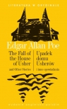 The Fall of the House of Usher /, Upadek domu Usherów. Literatura w oryginale