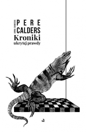 Kroniki ukrytej prawdy - Calders Pere