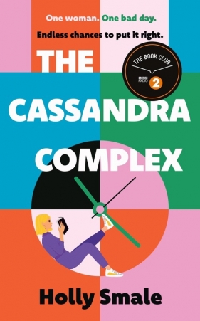 The Cassandra Complex - Smale Holly