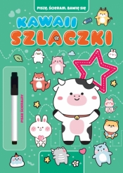 Piszę, ścieram, bawię się. Kawaii szlaczki - Opracowanie zbiorowe
