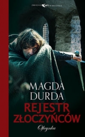 Rejestr złoczyńców - Durda Magda