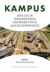 Kampus 600-lecia Odnowienia Uniwersytetu Jagiellońskiego (Uszkodzona okładka)