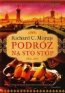 Podróż na sto stóp  Richard C. Morais