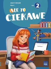 Ale to ciekawe SP 3 ćw. cz.2 + zakładka - Beata Skrzypiec, Jolanta Okuniewska, Sabina Piłat