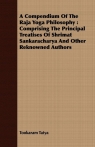 A Compendium Of The Raja Yoga Philosophy Comprising The Principal Tatya Tookaram