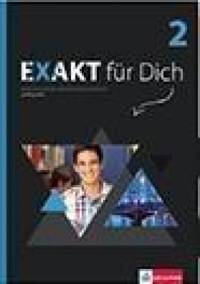 Exakt fur Dich 2 Podręcznik + CD - Giorgio Motta