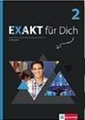 Exakt fur Dich 2 Podręcznik + CD - Giorgio Motta