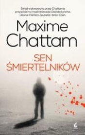 Sen śmiertelników - Maxime Chattam