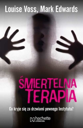 Śmiertelna terapia - Voss Louise, Edwards Mark