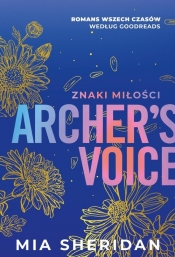 Archer's Voice. Znaki miłości. Wydanie specjalne - Mia Sheridan