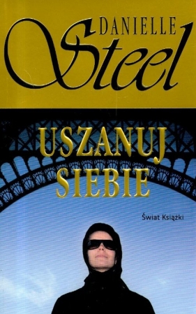 Uszanuj siebie - Danielle Steel
