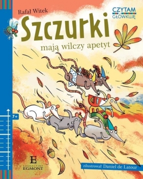 Czytam i główkuję. Szczurki mają wilczy apetyt - Rafał Witek