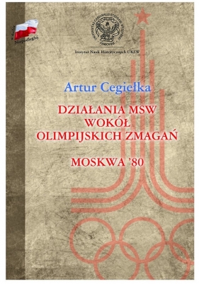 Działania MSW wokół olimpijskich zmagań - Artur Cegiełka