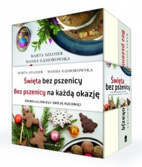 Pakiet: Święta bez pszenicy / Bez pszenicy na każdą okazję - Marta Szloser, Wanda Gąsiorowska