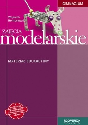 Zajęcia modelarskie Materiał edukacyjny - Wojciech Hermanowski