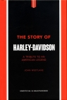 The Story of Harley Davidson A Tribute to an American Legend Westlake John