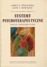 Systemy psychoterapeutyczne Analiza transteoretyczna Prochaska James O., Norcross John C.
