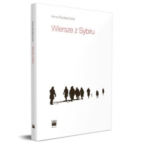 Wiersze z Sybiru - Anna Rudawcowa