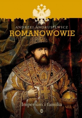 Romanowowie - Andrusiewicz Andrzej