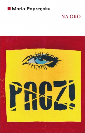 Na oko - Poprzęcka Maria