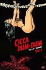 Cicca Dum-Dum 2 Trillo Carlos