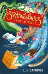 The Strangeworlds Travel Agency Lapinski L.D.