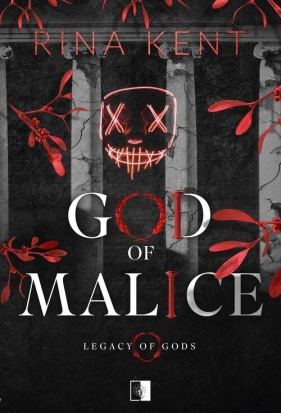 Legacy of Gods T.1 God of Malice - Rina Kent