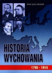 Historia wychowania Tom 2 1795-1918
