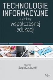 Technologie informacyjne a zmiany współczesnej edukacji - <br />
