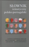 Słownik tematyczny polsko - portugalski Węglarz Hlibowicka Barbara, Jabłońska Edyta, Jawor Mirosław