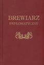 Brewiarz dyplomatyczny - Gracjan Baltazar