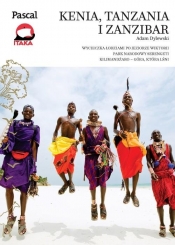 Kenia, Tanzania, Zanzibar - Matylda Pniewska, Krzysztof Jaxa Kwiatkowski